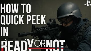 How to Quick Peek in Ready or Not PS5 (AND MORE BEGINNER TIPS FOR CONSOLE) #readyornot
