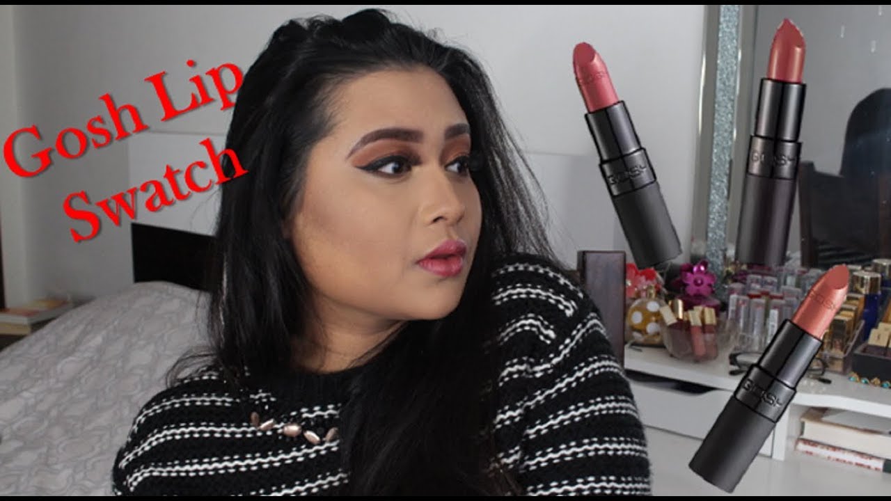 Gosh Lipstick Swatch Sujata_89 YouTube