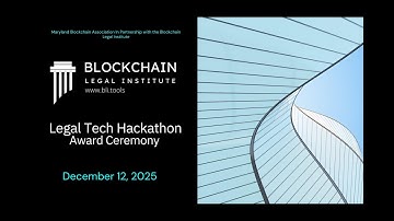 BLI Legal Tech Hackathon with Maryland Blockchain Association, Constellation Network, ICP & Story