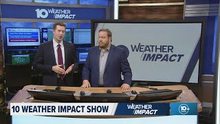 THE 10 WEATHER IMPACT Show | Feb. 27, 2026