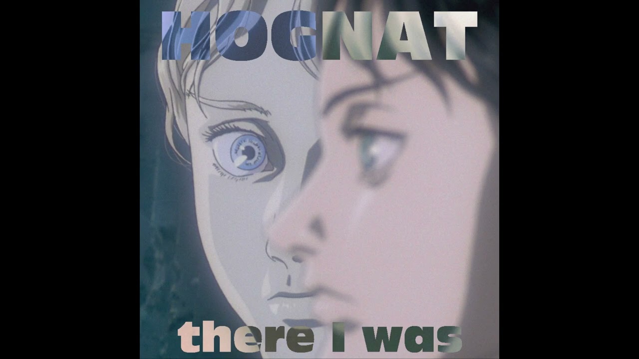 Hognat - There I Was [Full Album]