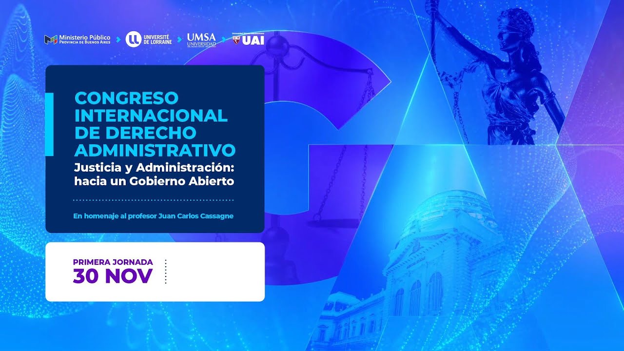 Congreso Internacional de Derecho Administrativo Jornada 1 30-11-23 ...