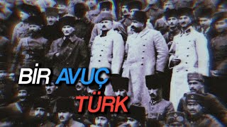 Bir Avuç Türk - Kurtuluş Savaşı Edit