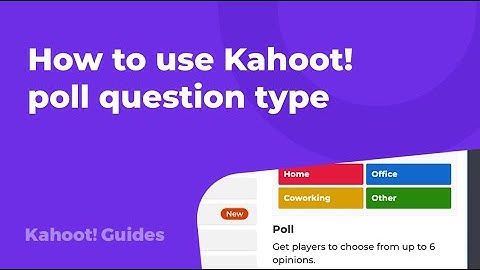 How to use Kahoot! poll question type