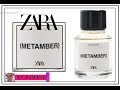 ZARA (Metamber) reseña de perfume