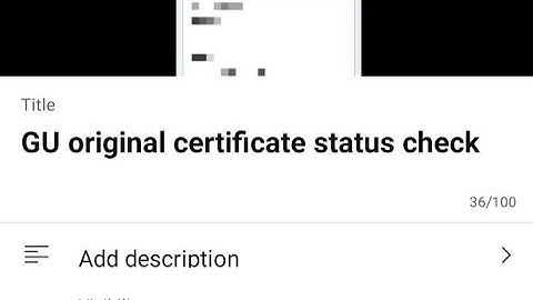 GU original certificate status check