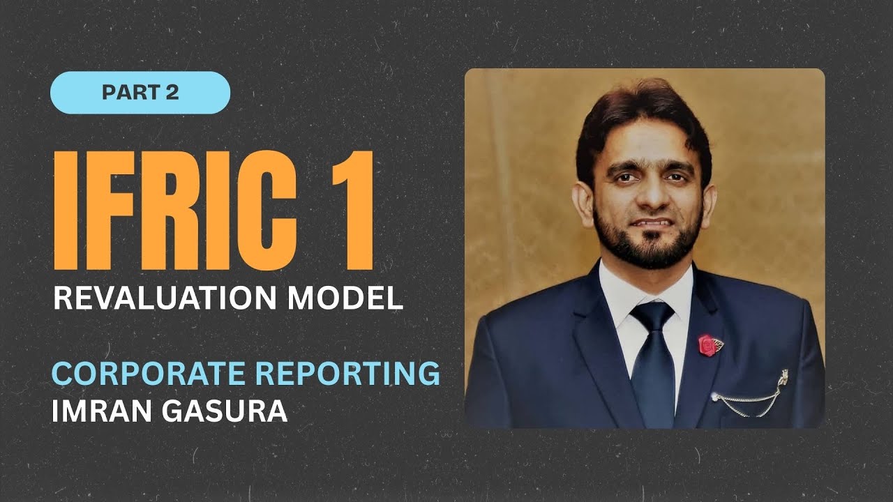 IFRIC 1 Revaluation Model