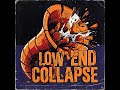 LOW END COLLAPSE - Nuclear Bass Drop | Free EDM Download | DJ Remix