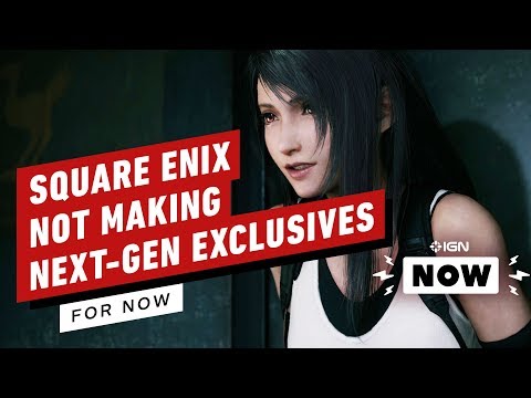 Square Enix Won't Be Releasing Next-Gen Exclusives For Some Time - IGN Now
