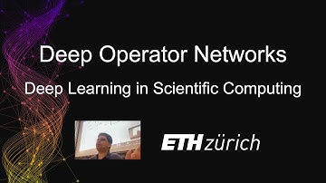 ETH Zürich DLSC: Deep Operator Networks