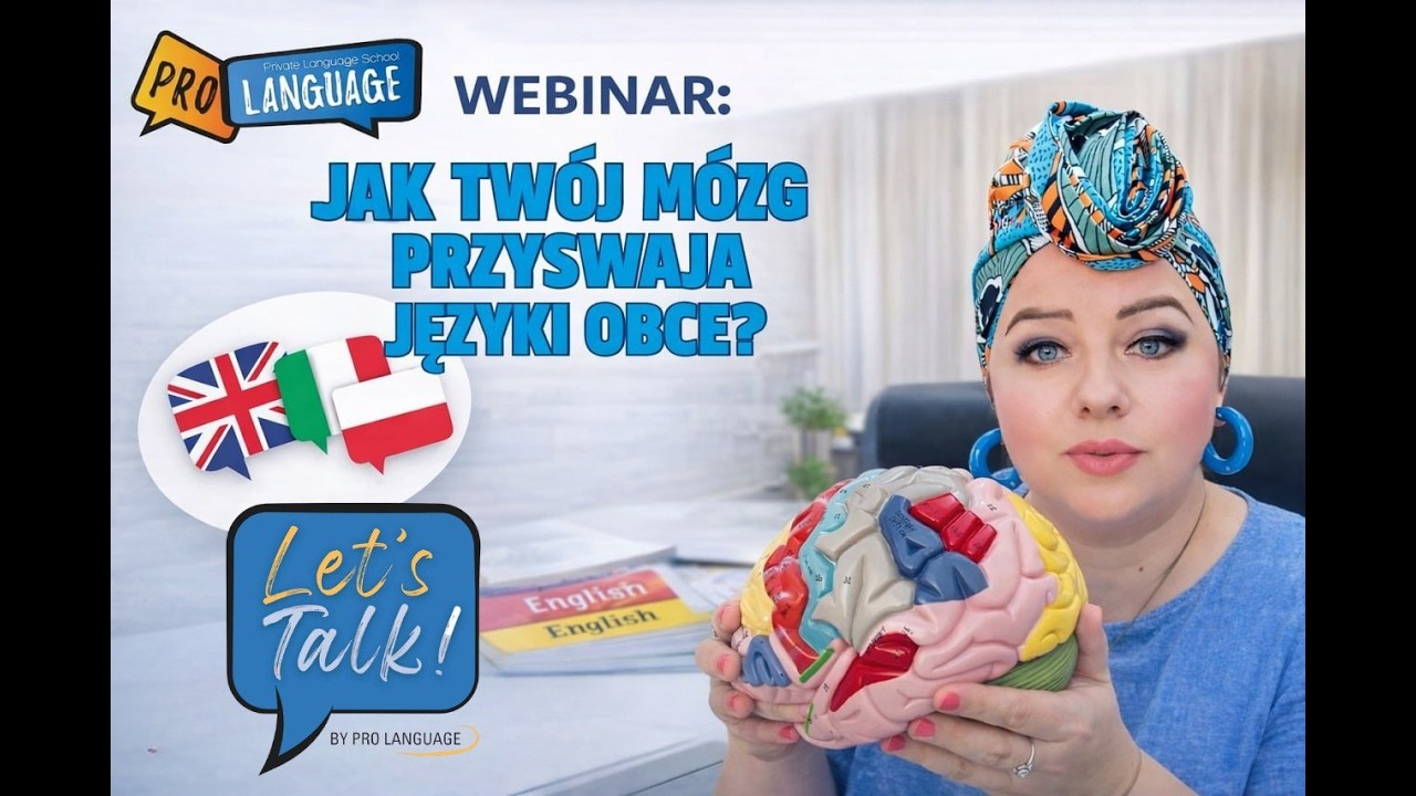 Webinar: Jakie obszary mózgu aktywować, by mówić po angielsku