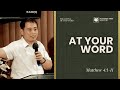 At Your Word | Ptr. Abraham Sacayan
