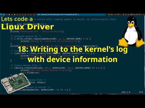 Let's code a Linux Driver - 18: Writing to the kernel's log with device information