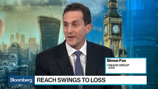 Reach CEO on Brexit Concerns, Future of Newspapers
