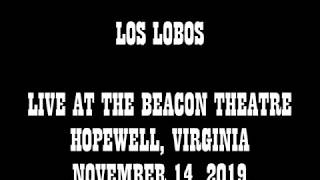 LOS LOBOS AT THE BEACON THEATRE, HOPEWELL, VIRGINIA 11 14 2019 by FE1DSPAR 166 views 4 years ago 1 hour, 14 minutes