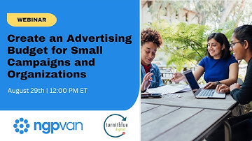 Create an Advertising Budget for Small Campaigns and Organizations