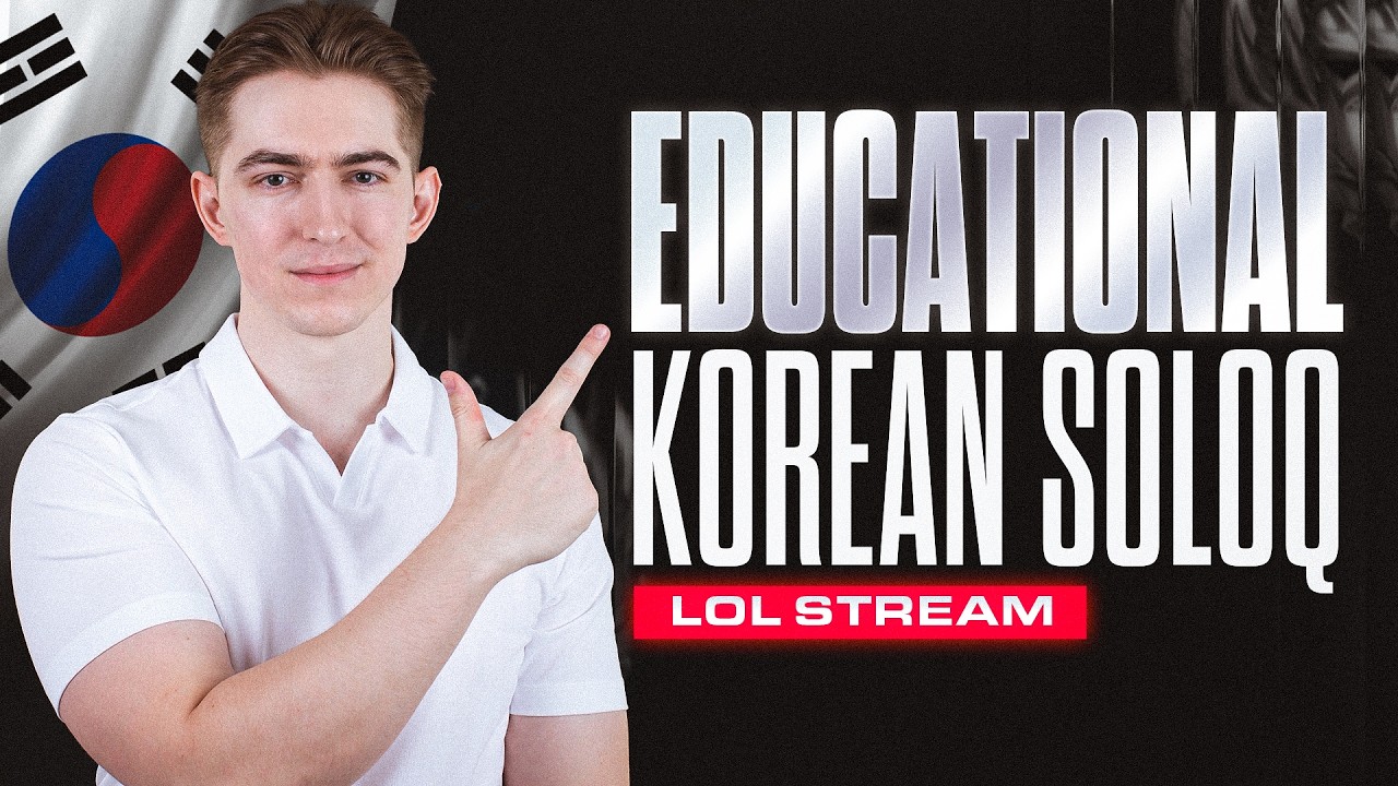Consistent Streamer derusting, KR Solo Queue Educational Gameplay 💪