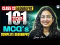 Class 12 Geography | 101 Most Important MCQs 🔥 | Boards 2026 Sure Shot Questions | Supriya Ma'am