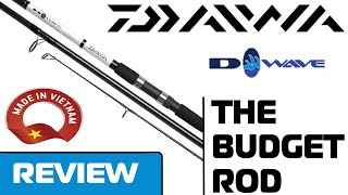 DAIWA D-WAVE | FIBER GLASS SPINNING ROD | BUDGET ROD REVIEW | MADE