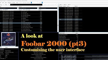 Foobar2000:  Customising the user interface