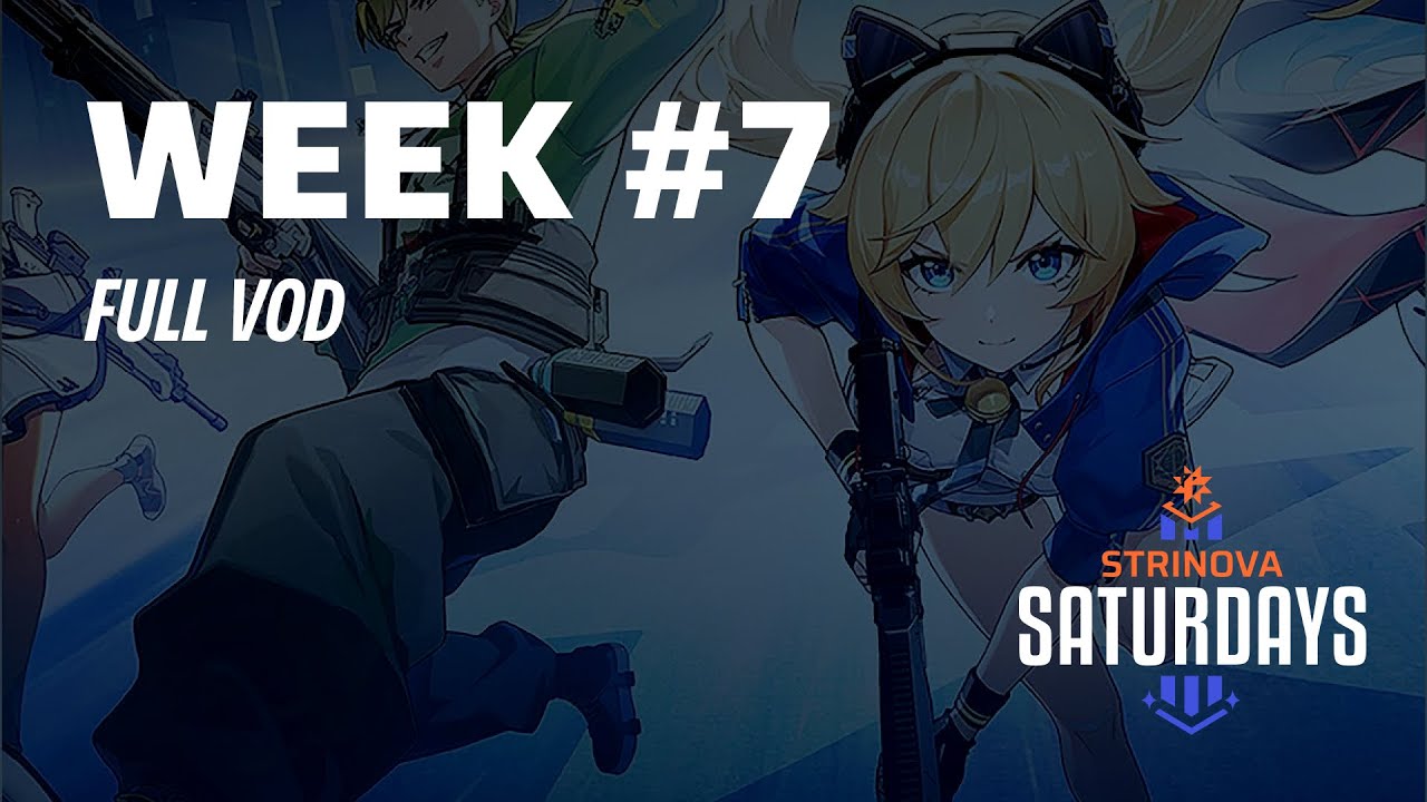 Strinova Saturdays Week 7 (Tactical Skills Enabled)