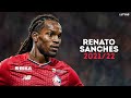 Renato Sanches 2021/22 - The Complete Midfielder | Skills, Goals &amp; Assists | HD