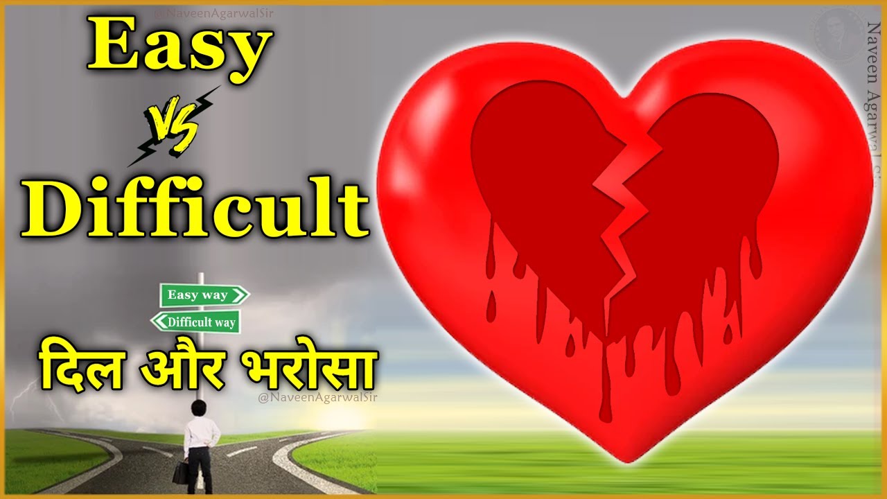 Love & Hate | Heart & Trust | Easy & Difficult | Winning & Losing ...