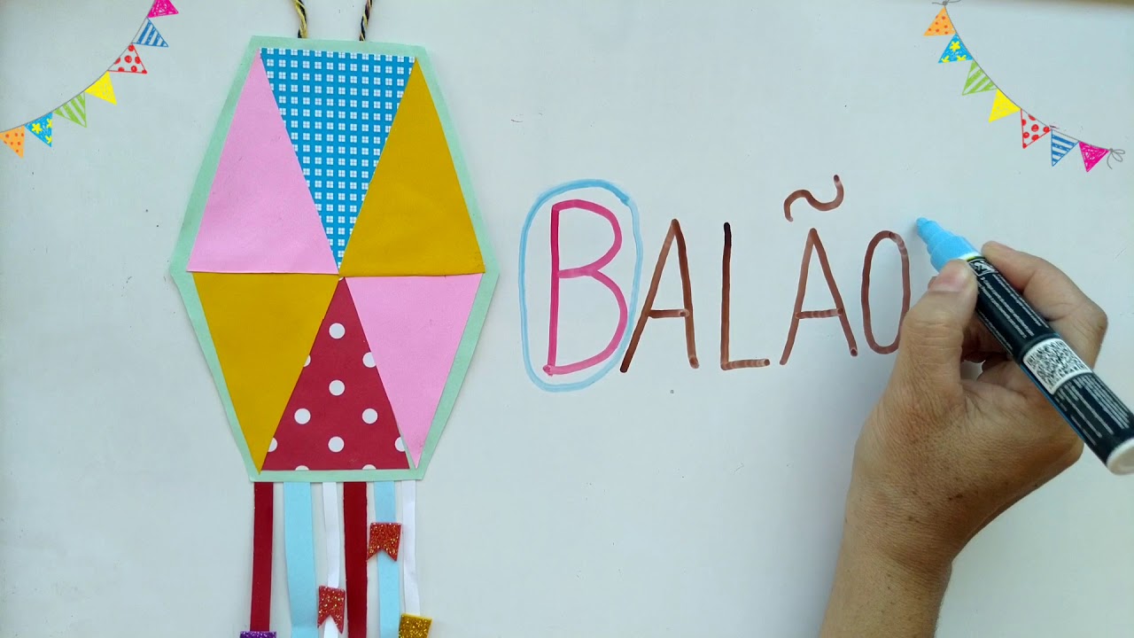 EXPLORAÇÃO DA PALAVRA BALÃO ( FESTA JUNINA) - PROF GILMARA - YouTube