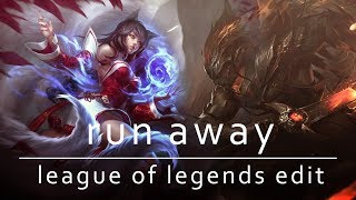 run away | League of Legends Edit [clips in desc.]