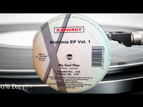 Alchimia — Alchimia EP Vol. 1 - My Soul Flies (Extended Mix) (1995)