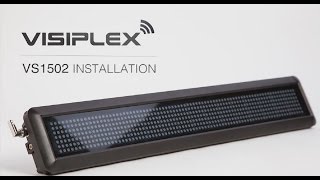 Visiplex VS1502 – Wireless LED Message Display Board Installation