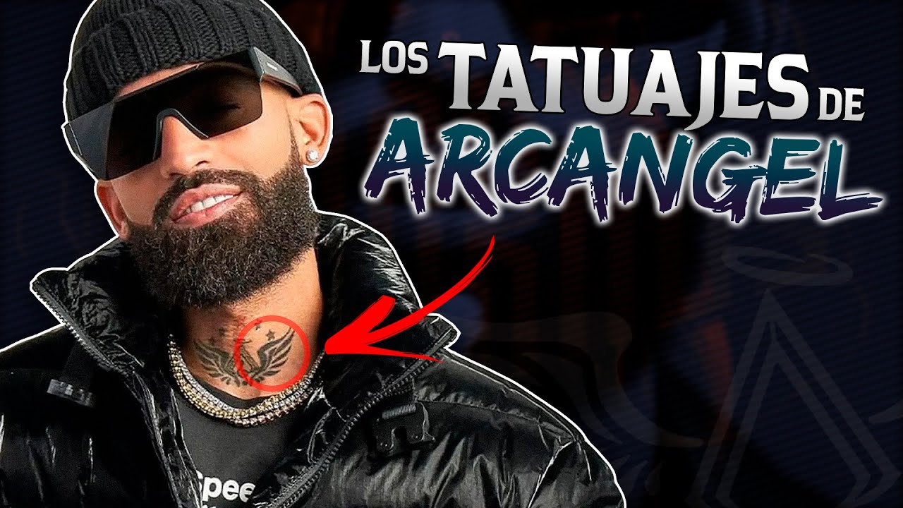 Significado de TODOS los TATUAJES de ARCANGEL NB YouTube
