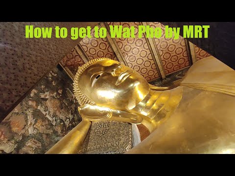 How to get to Wat Pho and the Grand Palace by MRT - Bangkok Transport Guide