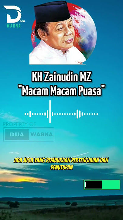 Macam Macam Puasa KH Zainudin MZ #ceramahsingkat #viral