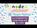 #13 Completed User Listing UI with Api #axios #nodejs #reactnative @Intellect Developer 