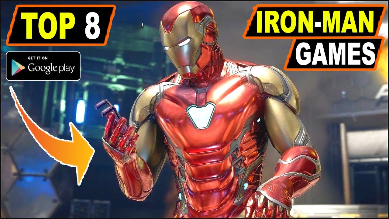 Top 8 Best IRON MAN Games For Android 2022 [OFFLINE/ONLINE] | HIGH ...