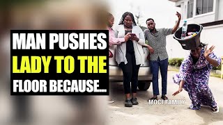 Download Lagu Man Pushes Lady To The Floor Because... | Moci Family MP3