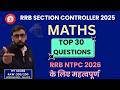RRB Section Controller Actual Exam Paper: Top 30 Maths Problems Solved | Pi Radian 💯