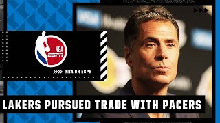 The Lakers unsuccessfully pursued a ‘multiplayer deal’ with Pacers – Dave McMenamin | NBA on ESPN