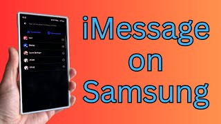 Get iMessage On Your Galaxy S24 Ultra and So Much More  Update This App Now!