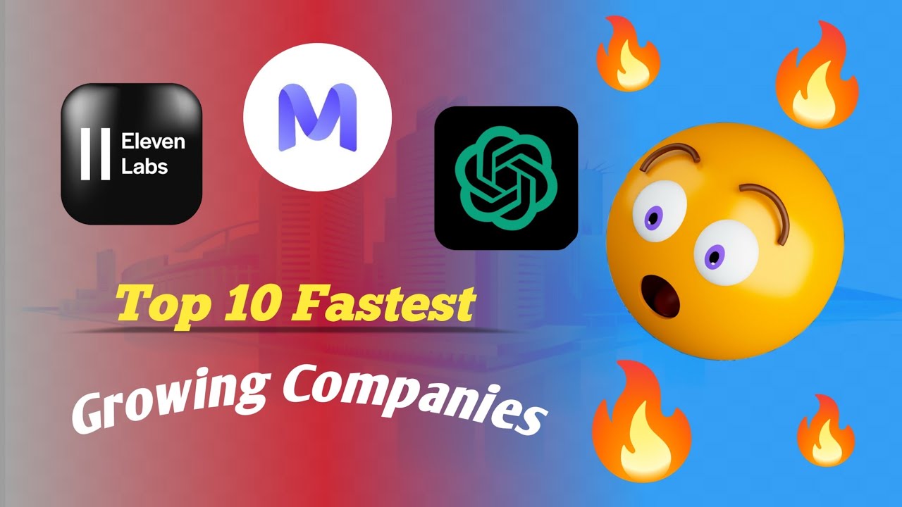 Top 10 Fastest Growing Companies 2025 !