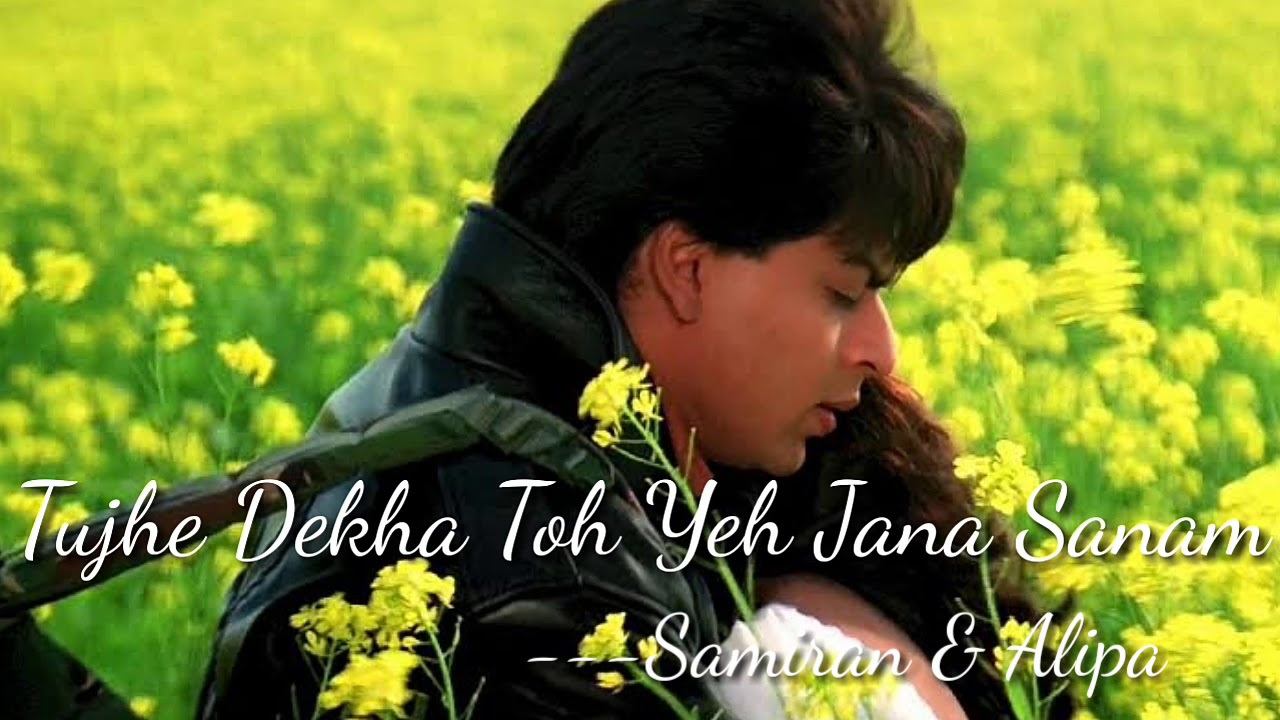 tujhe dekha to ye jana sanam pyar hota hai deewana sanam