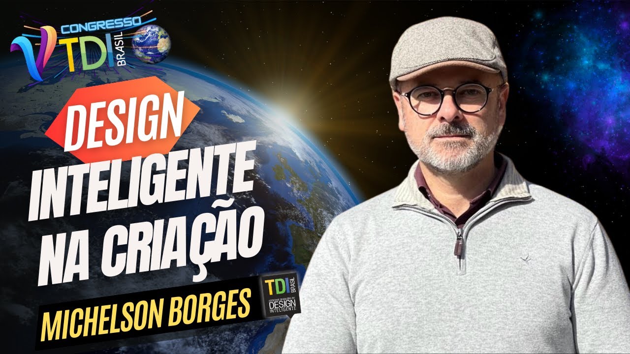 Design Inteligente na Criação ( Michelson Borges ) - 5° Congresso TDI Brasil