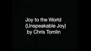 Joy to the World (Unspeakable Joy) NO CAPO guitar chords 