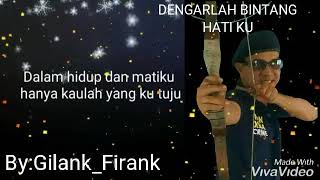 Dengarlah Bintang Hatiku Untuk Story Wa