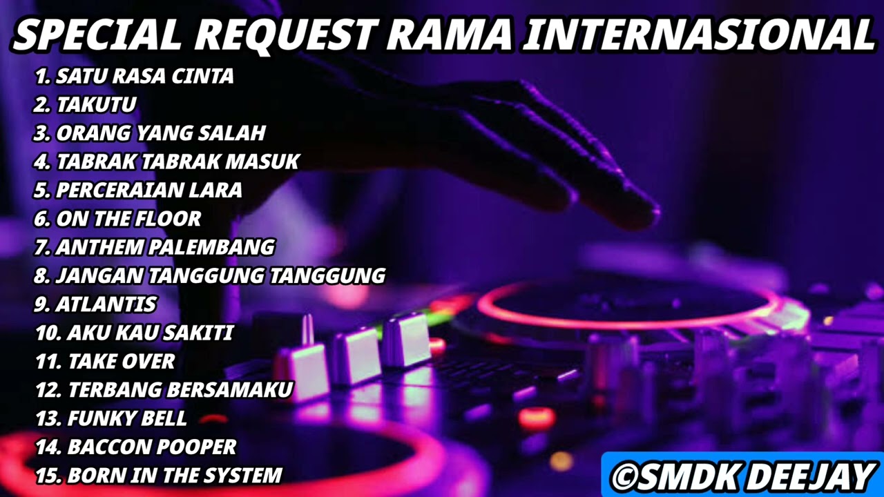 DJ FUNKOT SATU RASA CINTA FROM RAJANYA KALIMANTAN RAMA INTERNASIONAL - DJ SMDK