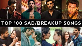 Top 100 Sadbreakup 