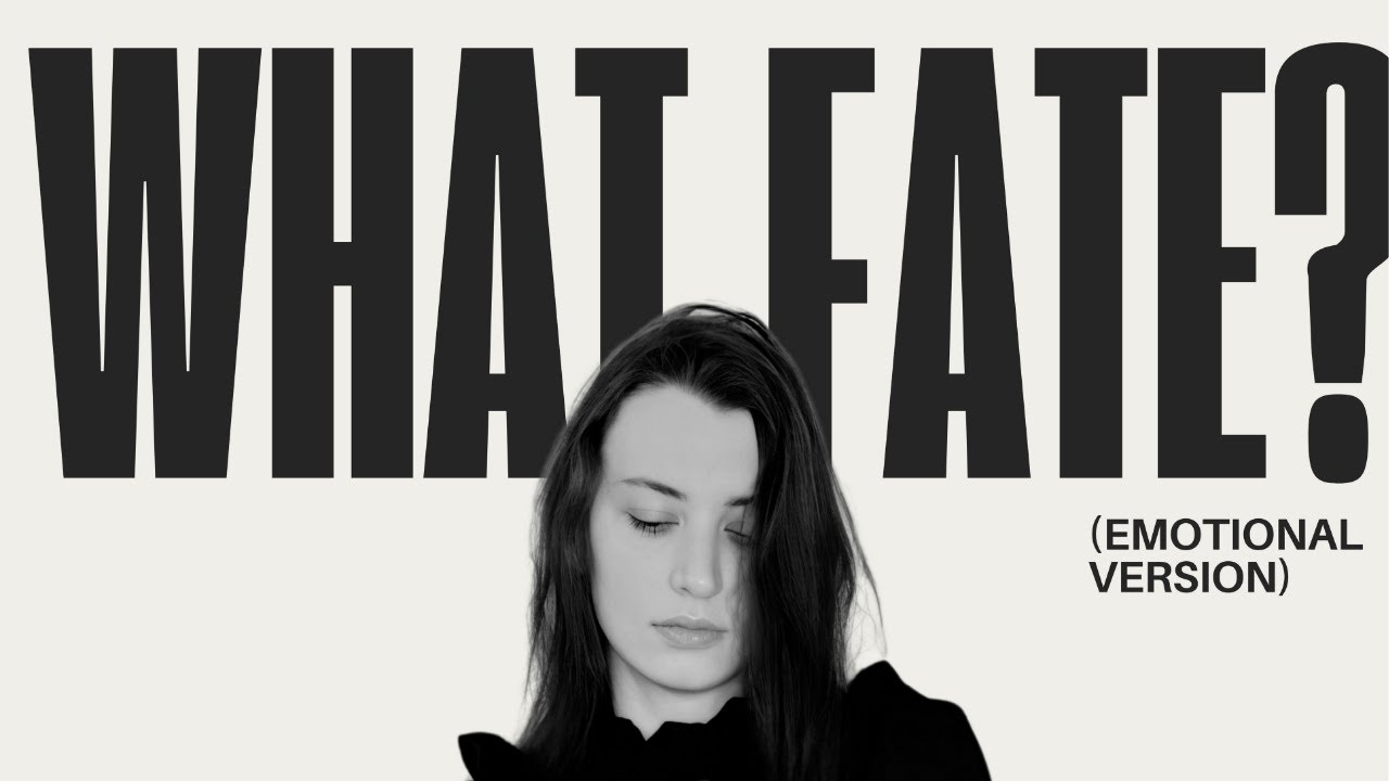 WHAT FATE? (Emotional Version) - DZHABER