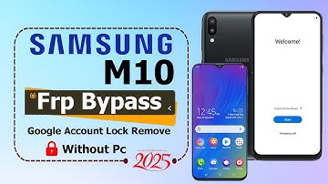 Samsung M10 frp bypass 2025 ✅Unlock Samsung M10 Password or Google Account Bypass ✅ Without Pc 2025