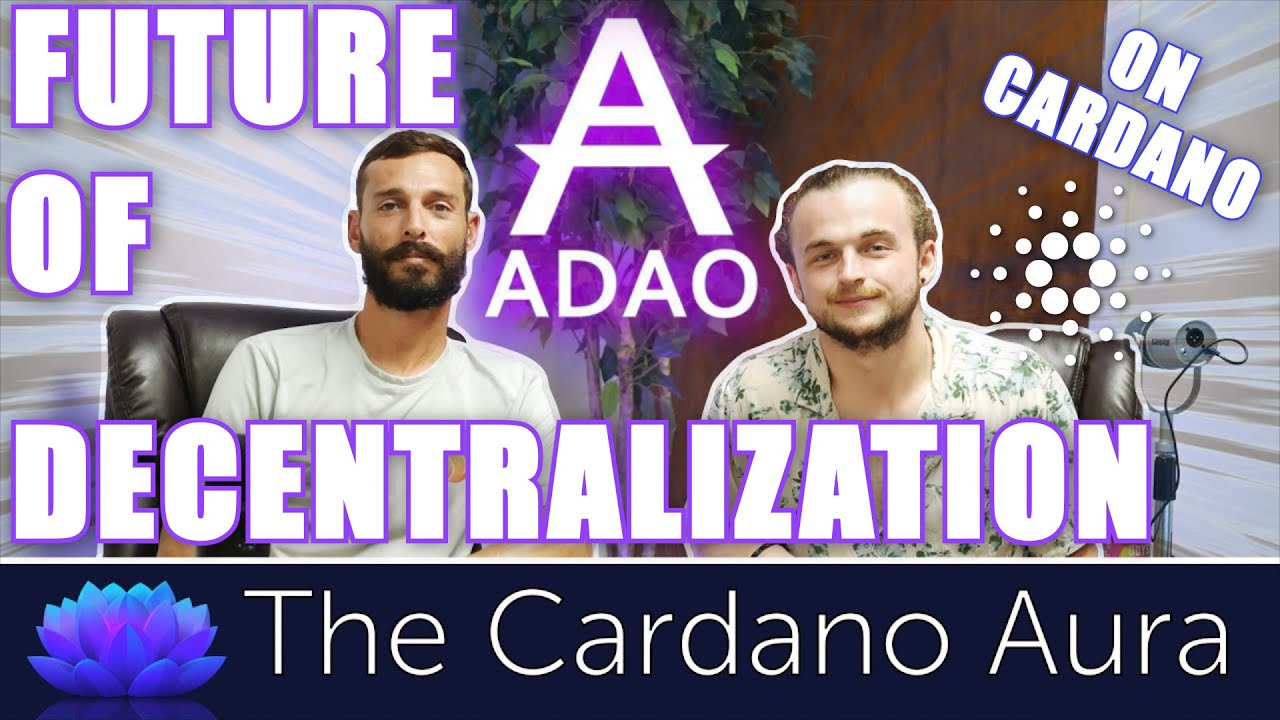 The Future of Decentralization is Being Built On Cardano! ADA Podcast with ADAO & Summon